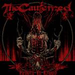 The Cauterized : Reborn In Blood